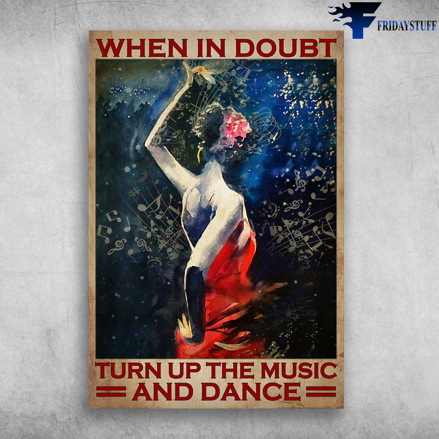 Girl Dancing In The Music - When In Doubt, Turn Up The Music And Dance
