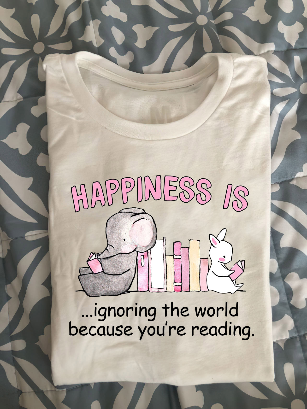Happiness is ignoring the world because you're reading - Elephant and rabbit