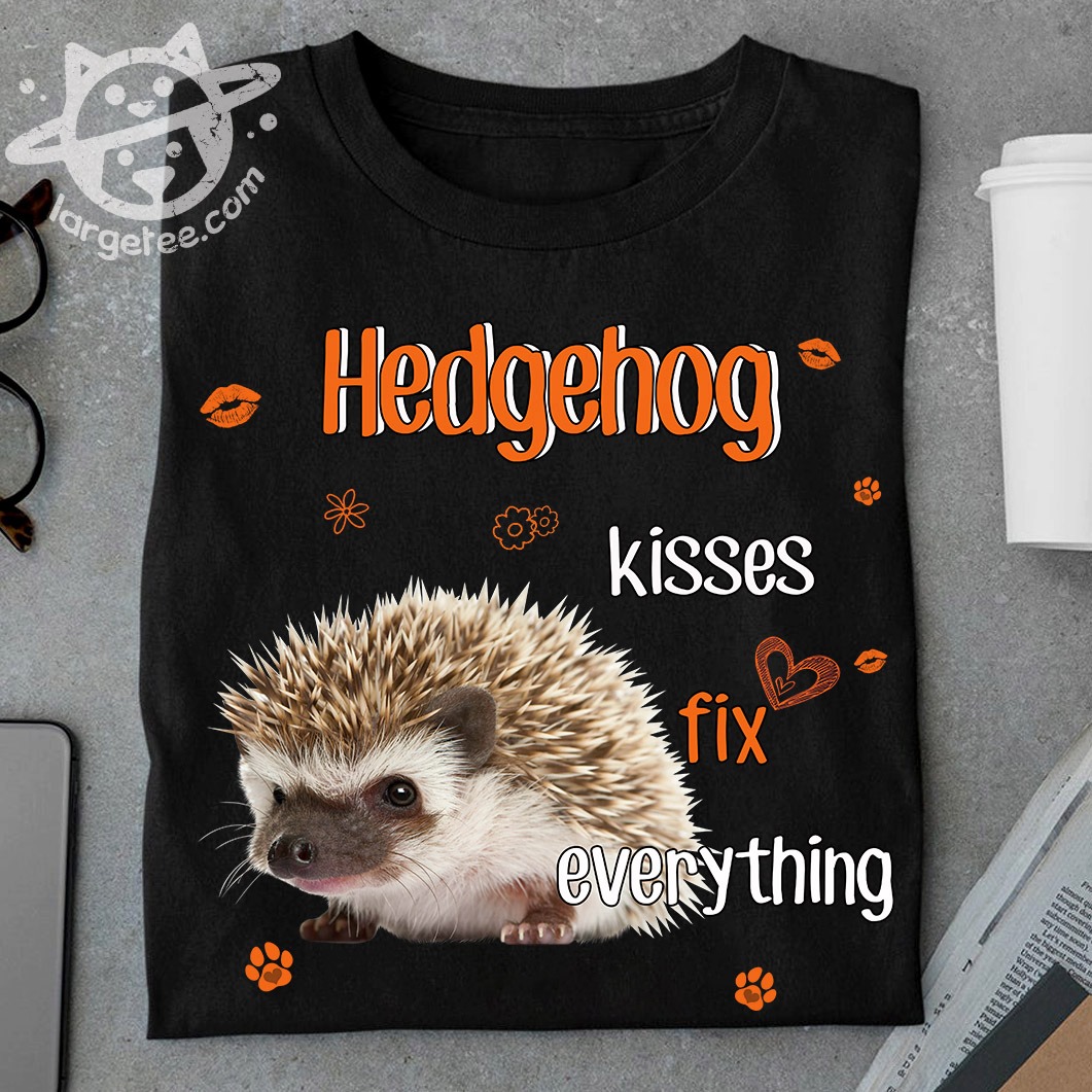 Hedgehog kisses fix everything