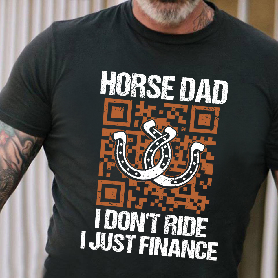 Horse dad I don't ride I just finance - Horse shoes