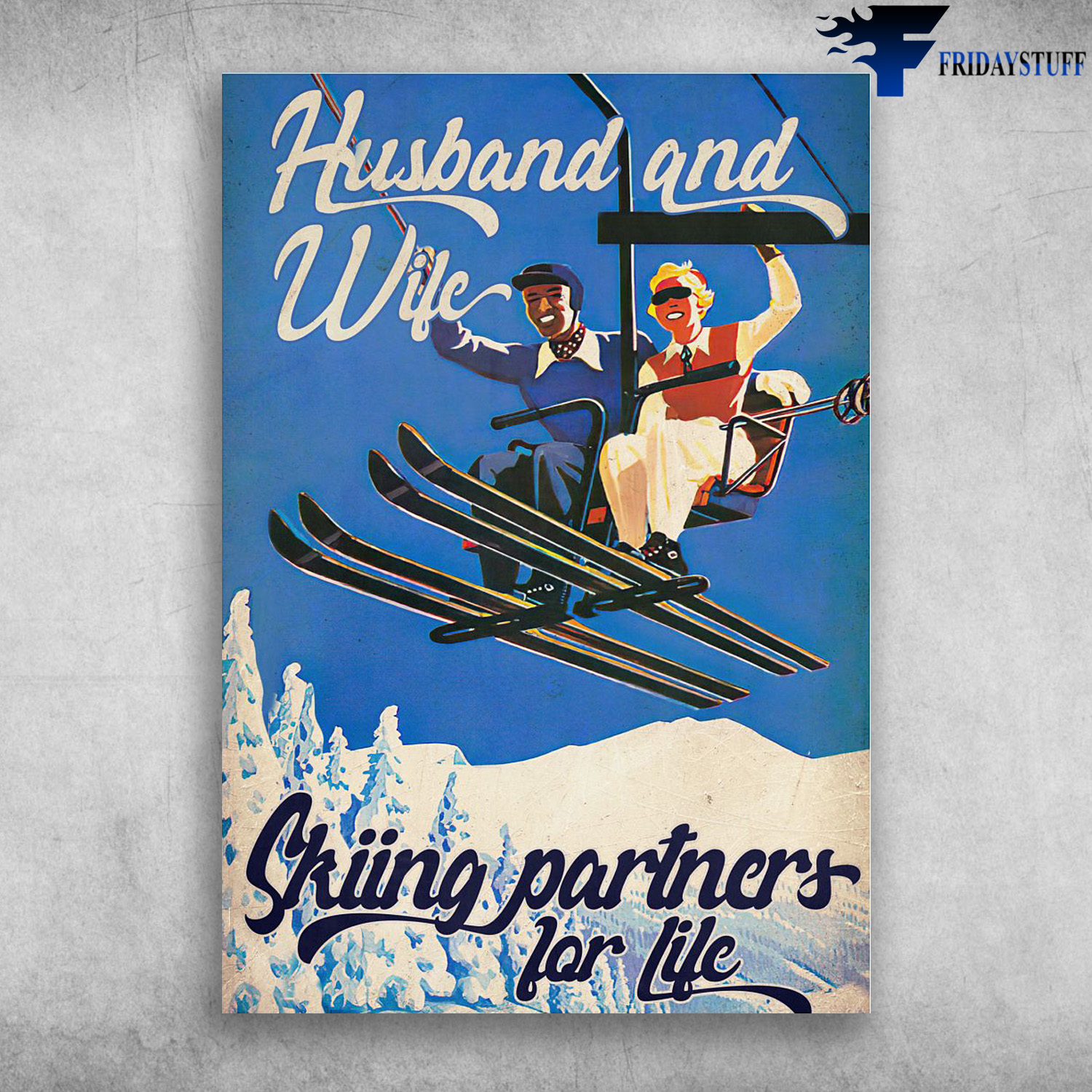 Husband And Wife - Skiing Partners For Life