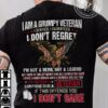 I am a grumpy veteran I served I sacrified I don't regret - Eagles with America flag, independence day