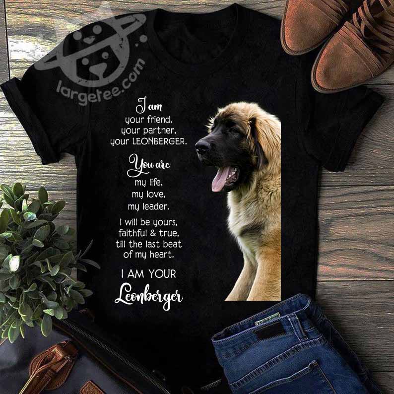 I am your friend, your partner, your Leonberger - Leonberger dog