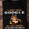 I don't need google my cat knows everything - Book lover, book and cat