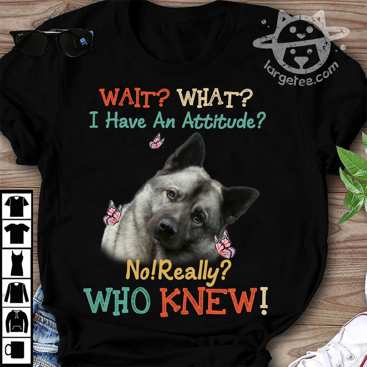 I have an attitude - Norwegian Elkhound Breed, dog lover T-shirt