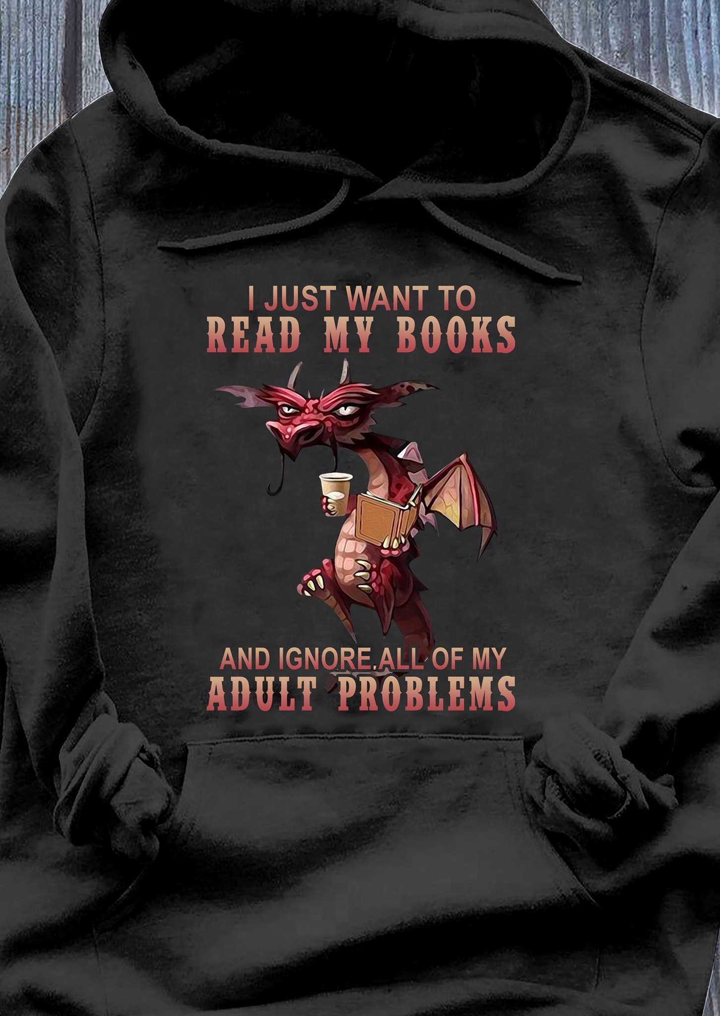 I just want to read my books and ignore all of my adult problems - Dragon, book and coffee