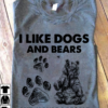 I like dogs and bears and maybe 3 people