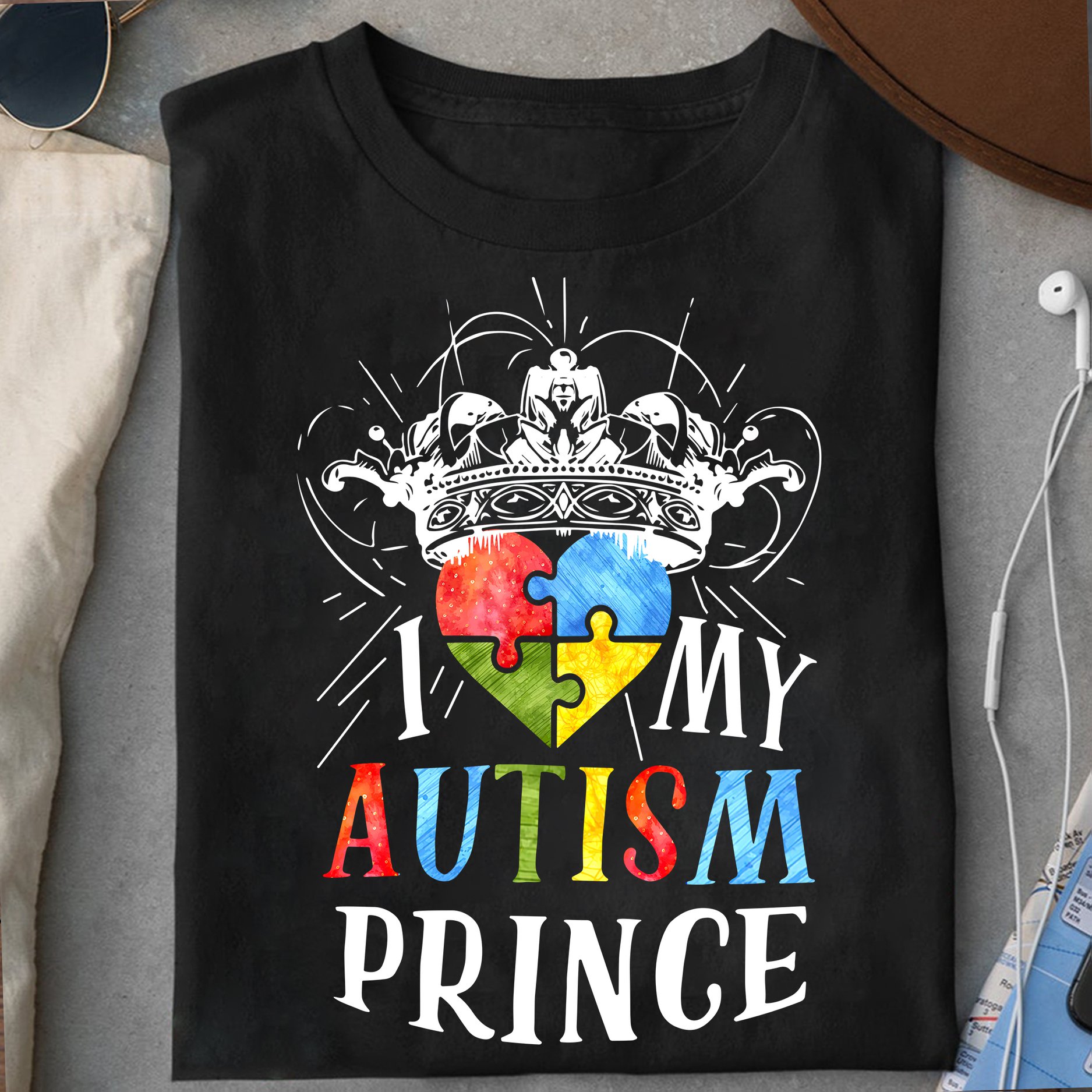 I love my autism prince - Autism awareness