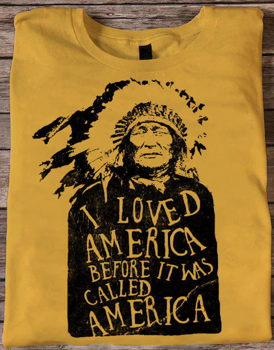I loved America before it was called America - Native American people ...