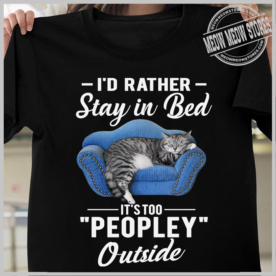 I'd rather stay in bed it's too peopley outside - Laying cat