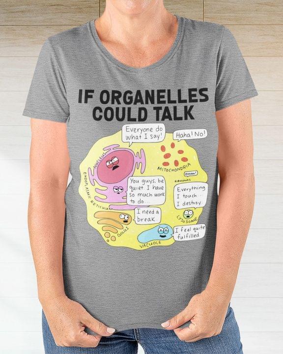 If organelles could talk - Everyone do what I say, organelles talking