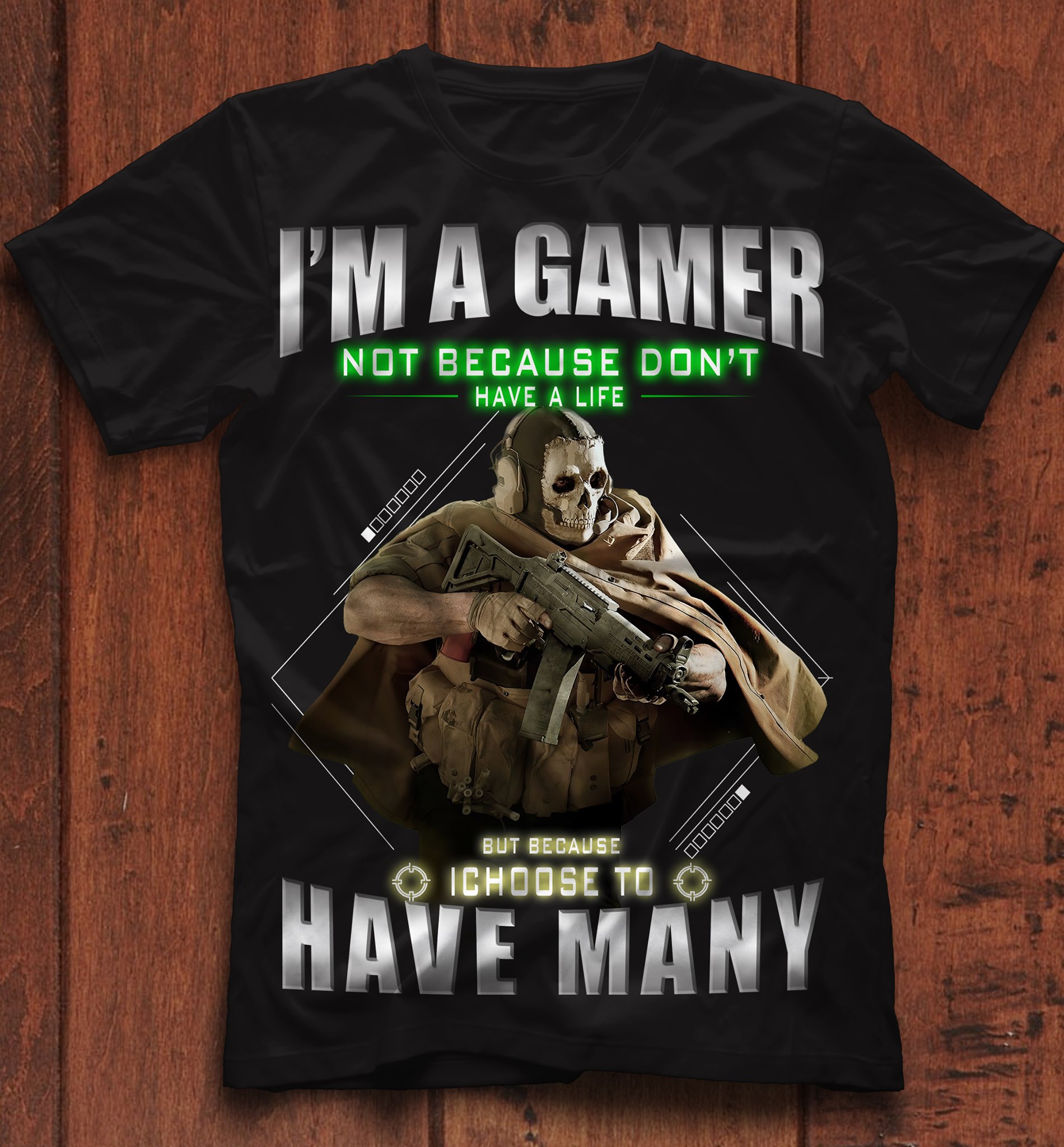 I'm a gamer not because don't have a life but because I choose to have many