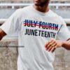 July fourth Juneteenth