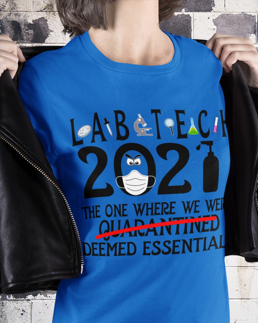 Labtech 2021 the one where we were quarantined deemed essential