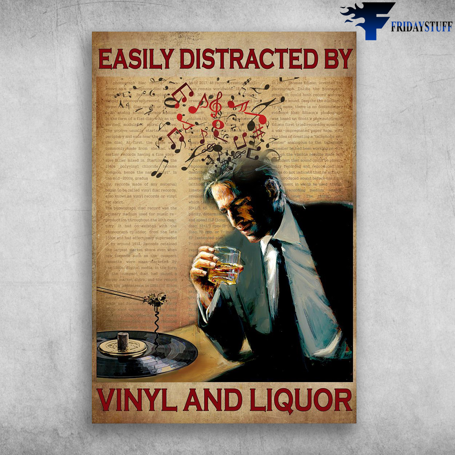 Man Loves Wine And Music - Easily Distracted, By Vinyl And Liquor