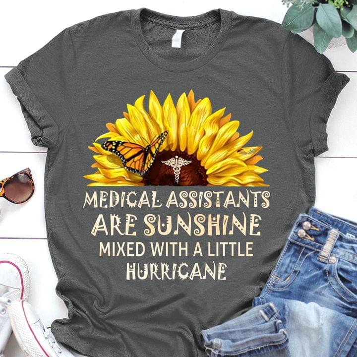 Medical assistants are sunshine mixed with a little hurricane