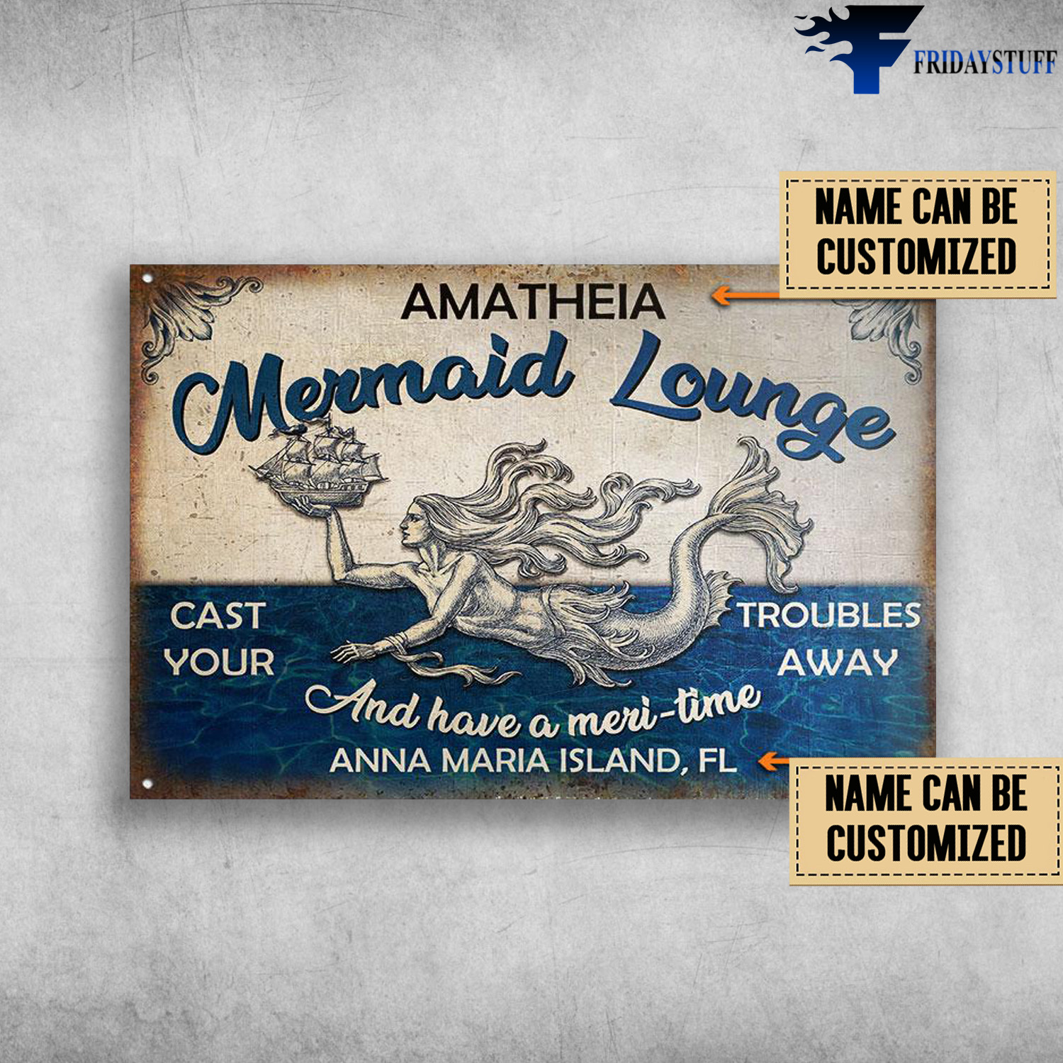 Mermaid Lounge, Cast Your Trouble Away, And Have A Meri-Time, Anna Maria Island, Fl