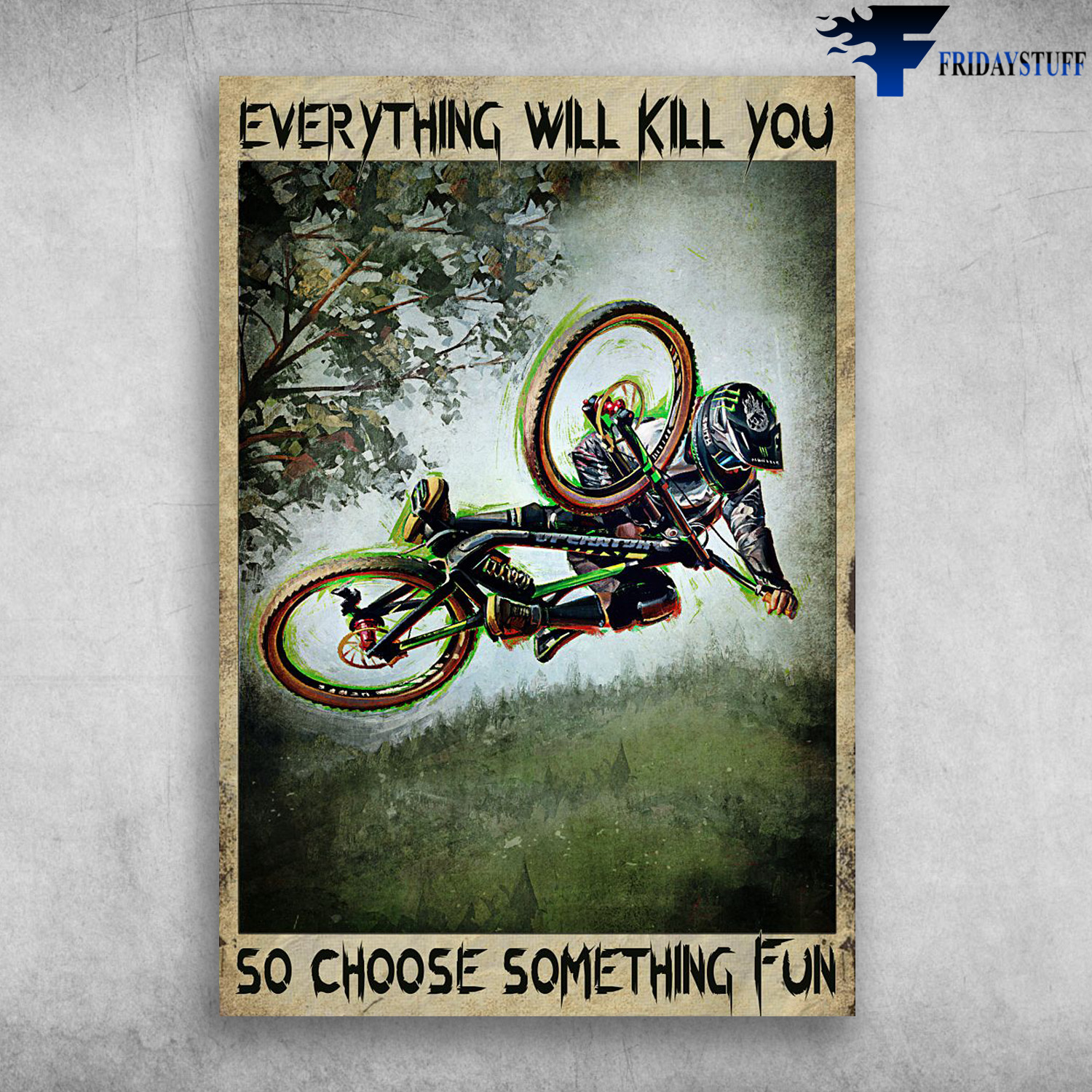 Motocross Racer - Everything With Kill You, So Shoose Something Fun