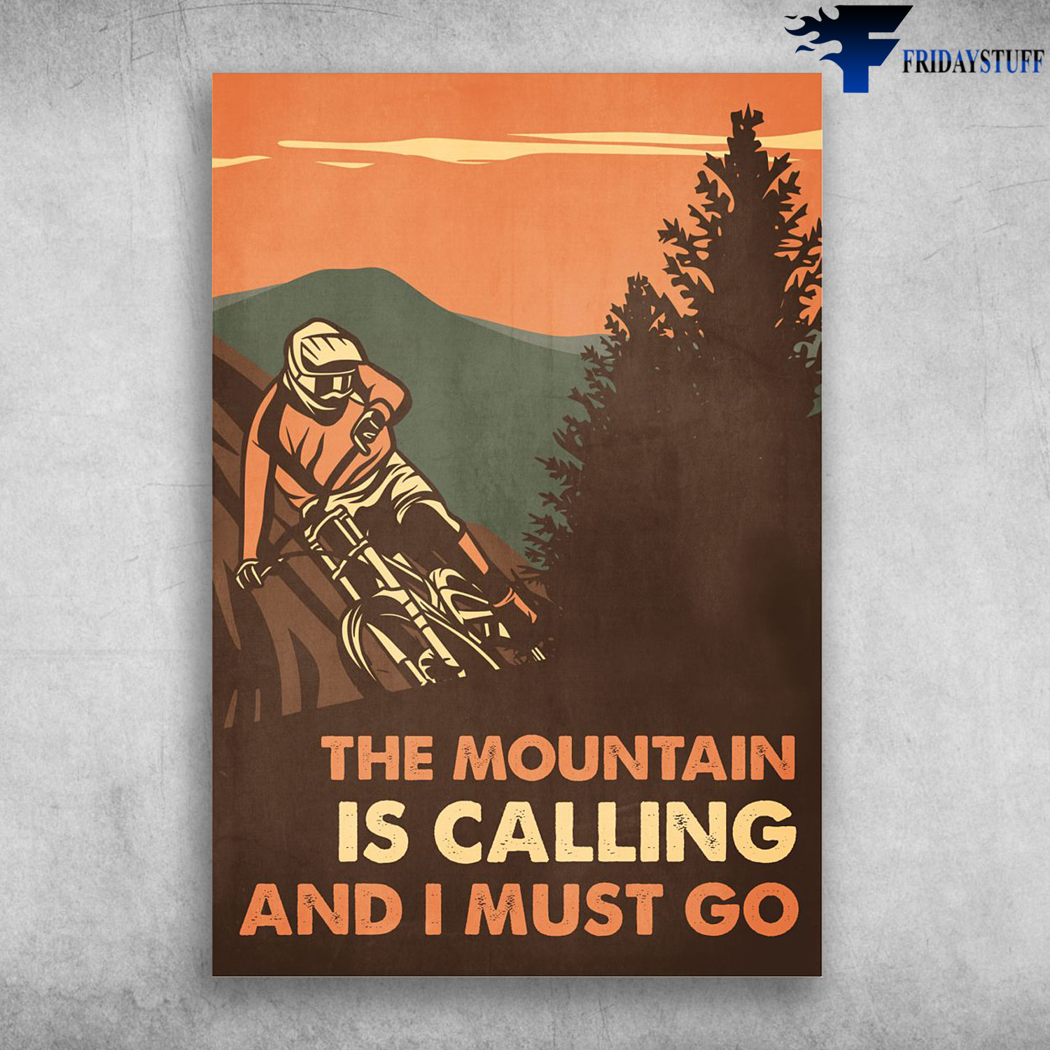 Mountain Biker - The Moutain Is Calling And I Must Go, Man Cycling, Moutain Bike