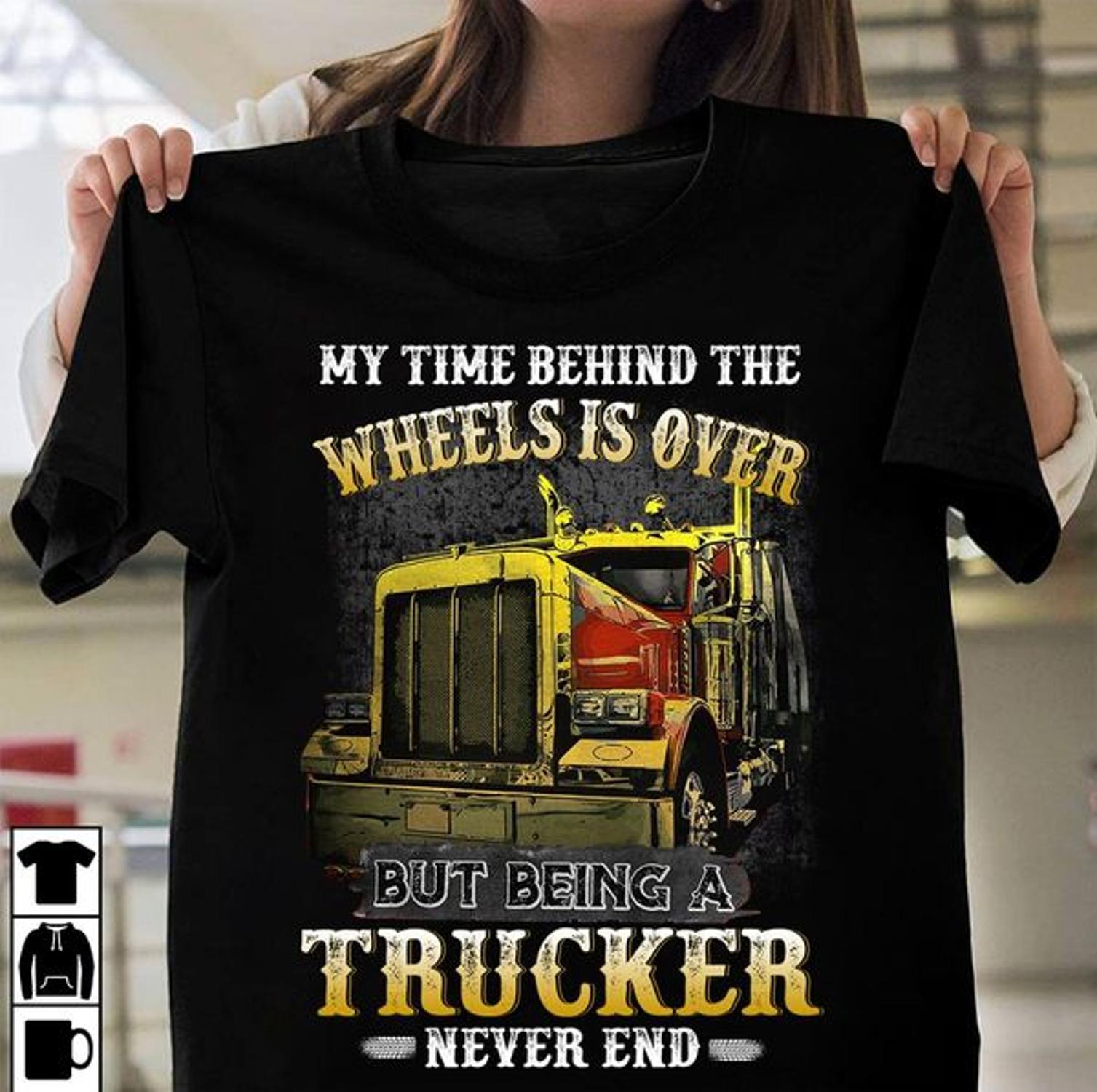 My time behind the wheels is over but being a trucker never end