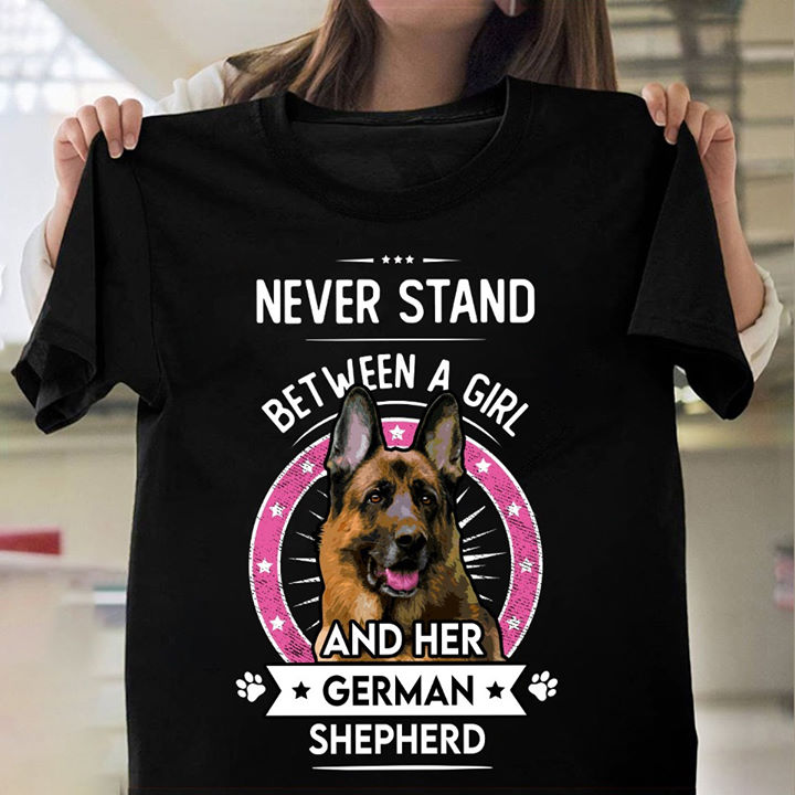 Never stand between a girl and her german shepherd dog