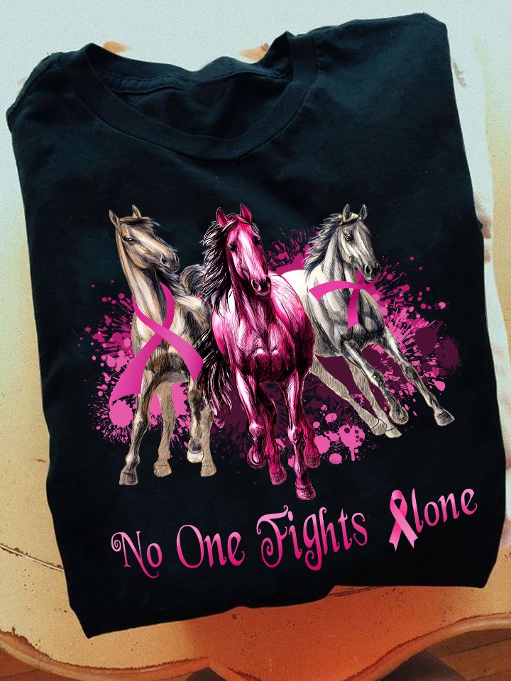 No one fight alone - Horse lover, running horse, illness awareness