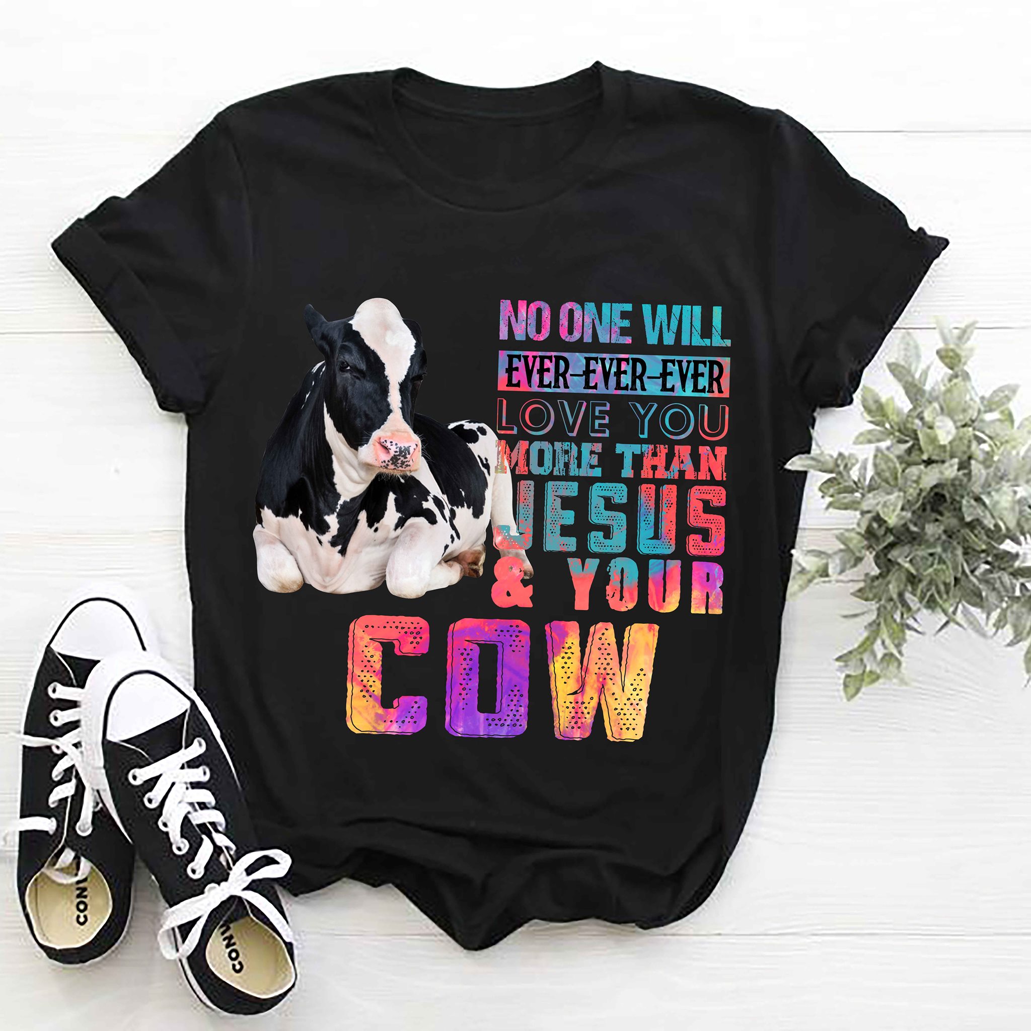 No one will ever ever ever love you more than Jesus and your cow - Grumpy milk cow