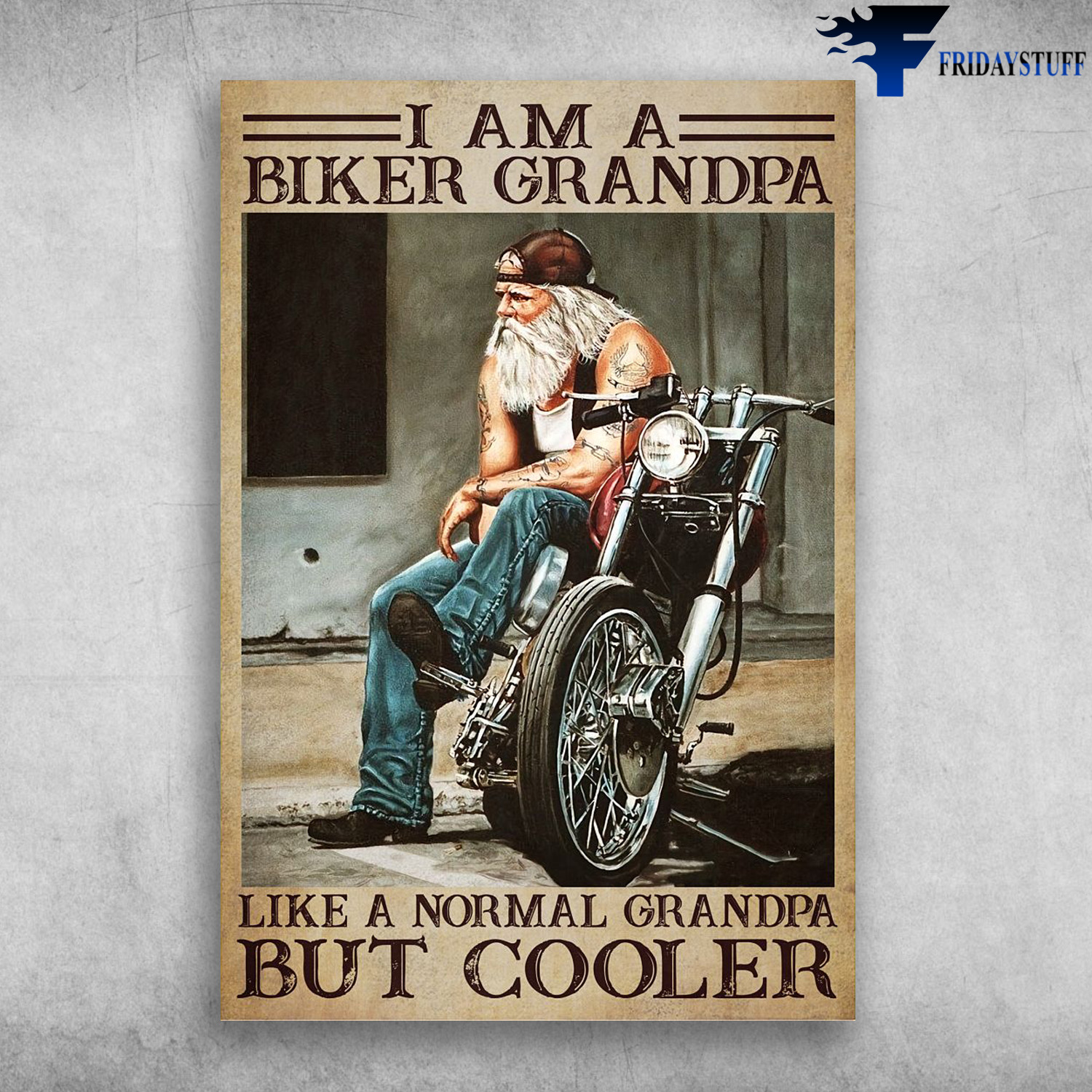 Old Grandpa Motorbike - I Am Biker Grandpa, Like A Normal Grandpa, But Cooler