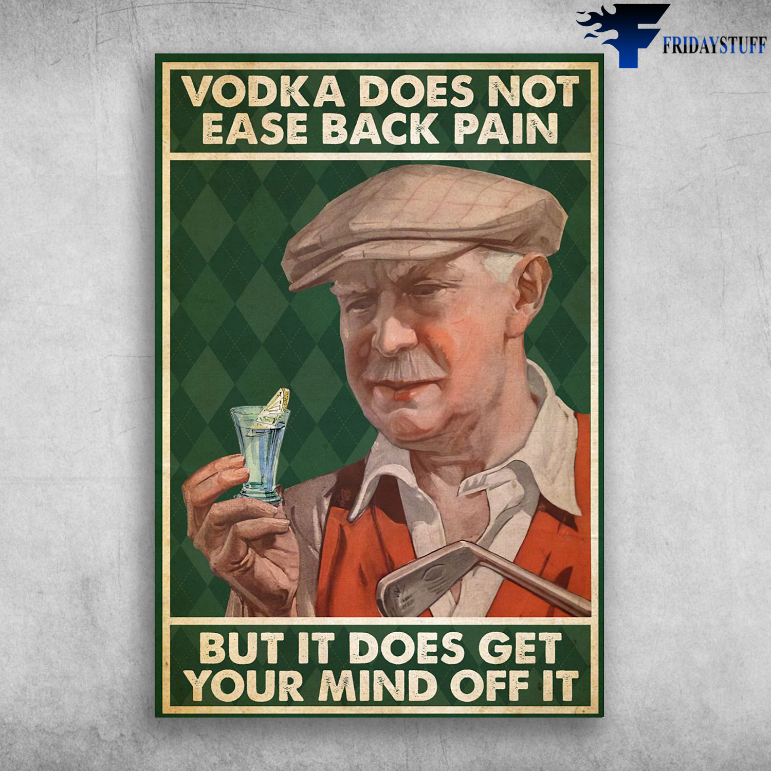 Old Man Plays Golf, Wine - Vodka Does Not Ease Back Pain, But It Does Get Your Mind Off It