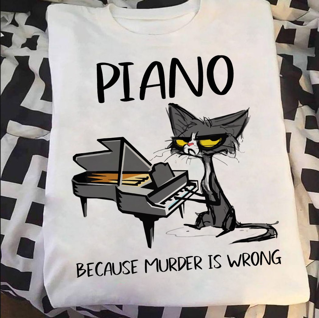Piano because murder is wrong - Cat playing piano