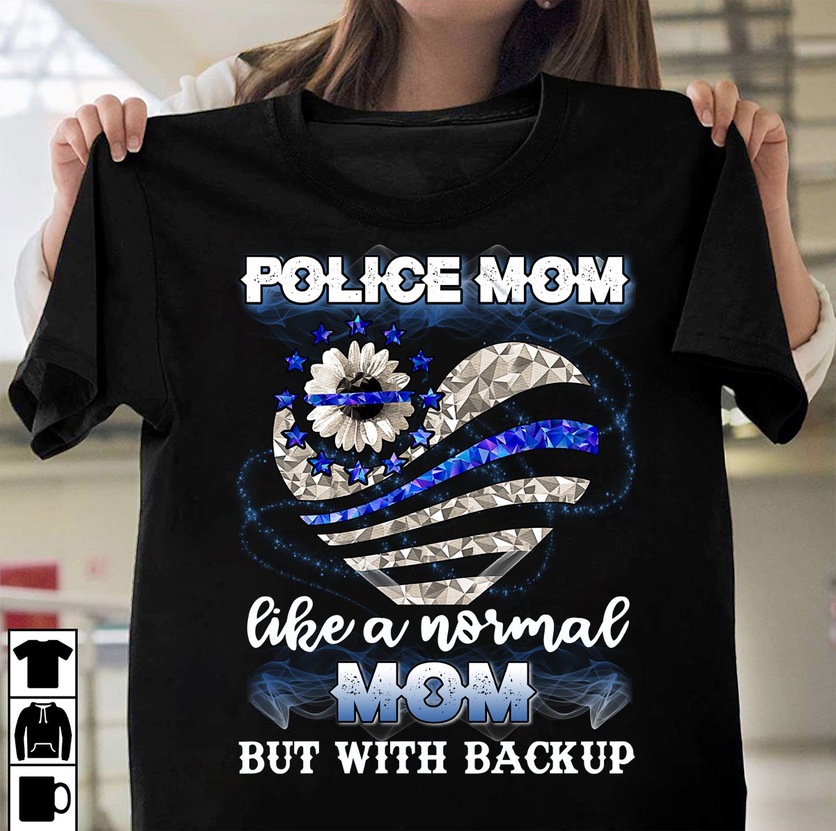 Police mom like a normal mom but with backup