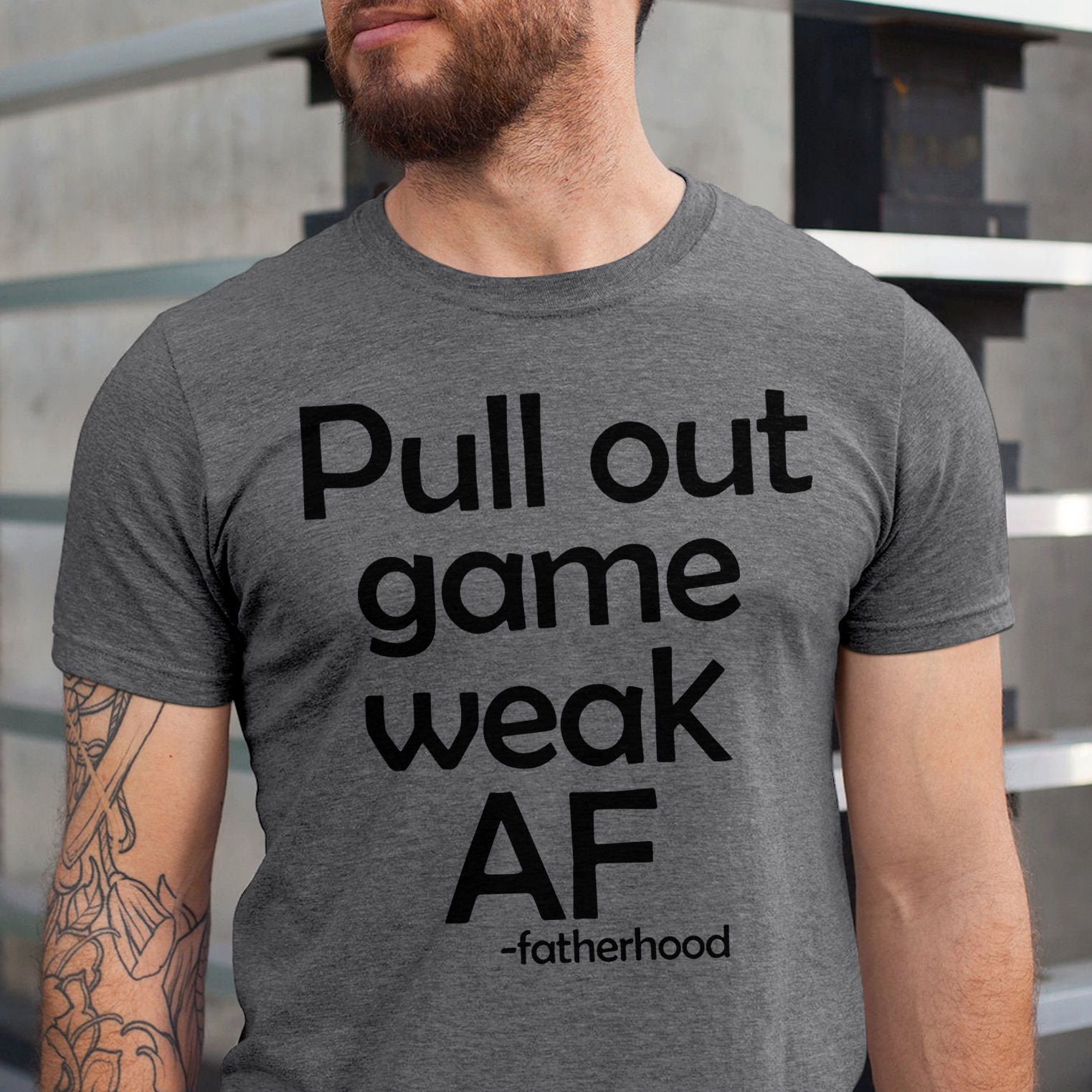 Pull out game weak AF - Fatherhood