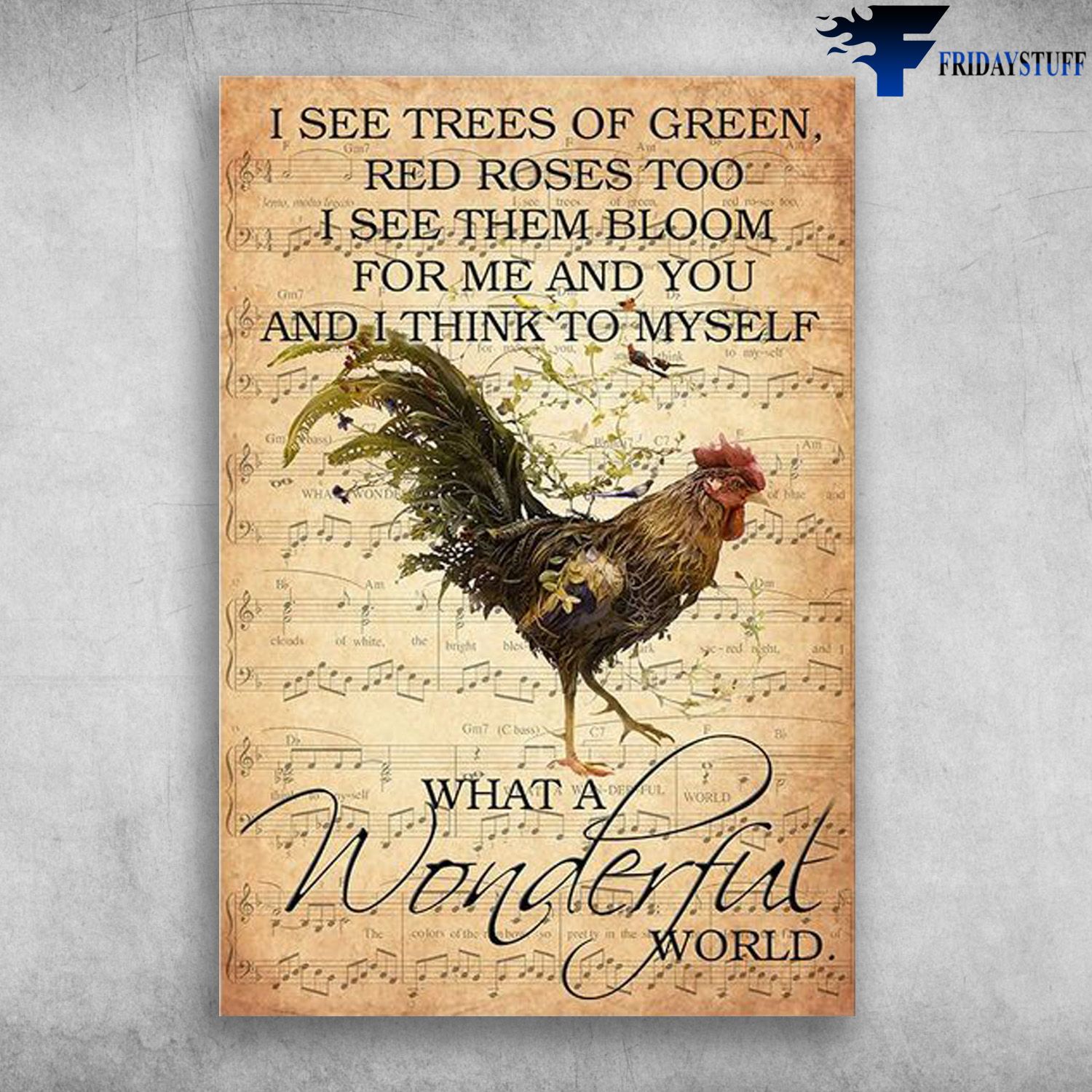 Rooster Music Sheet - I See Trees Of Green, Red Rose Too, I See Them Bloom, For Me And You, And I Think To Myself, What A Wonderful World