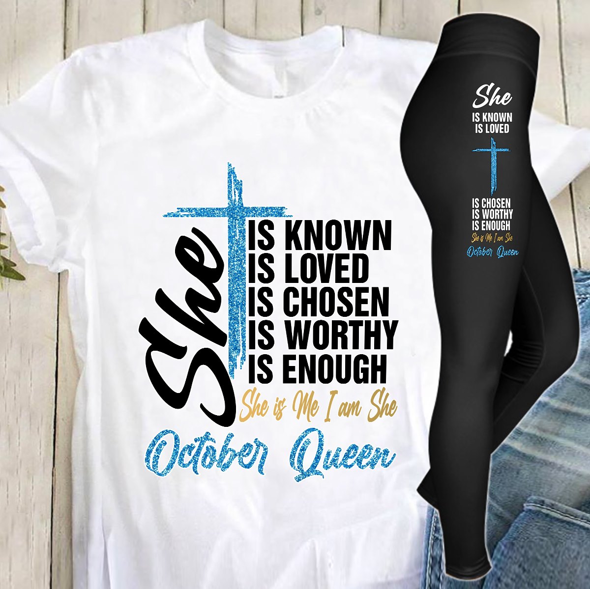 She is known, is loved, is chosen, is worthy, is enough she is me I am she - October queen