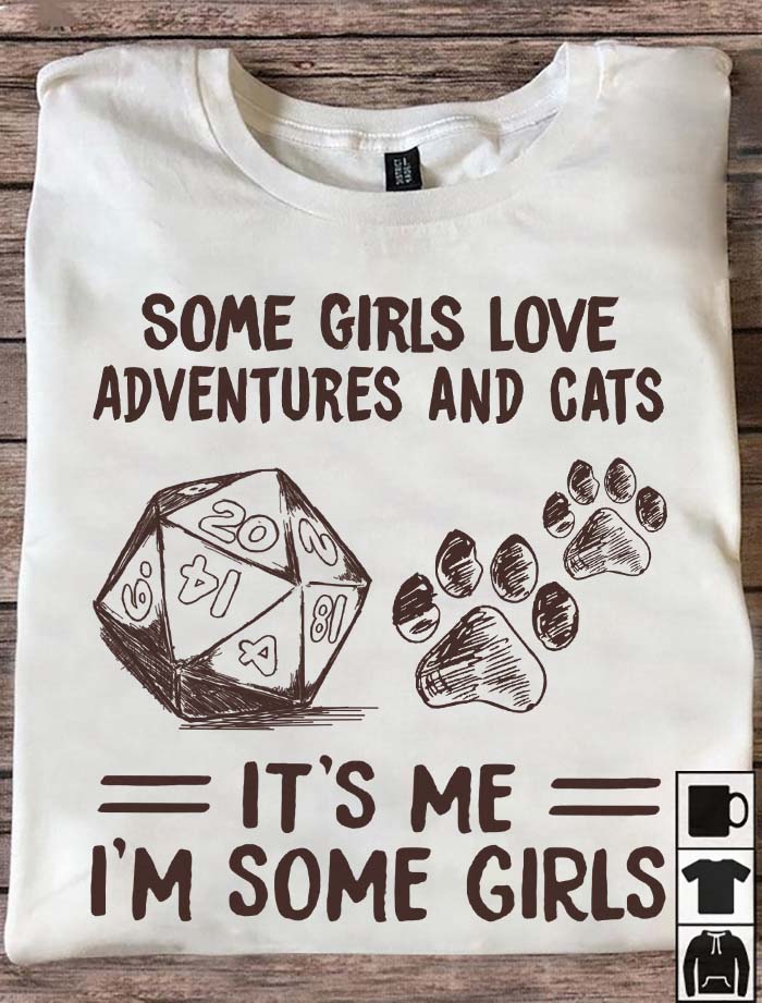 Some girls love adventure and cats - D&d game, cat footprint