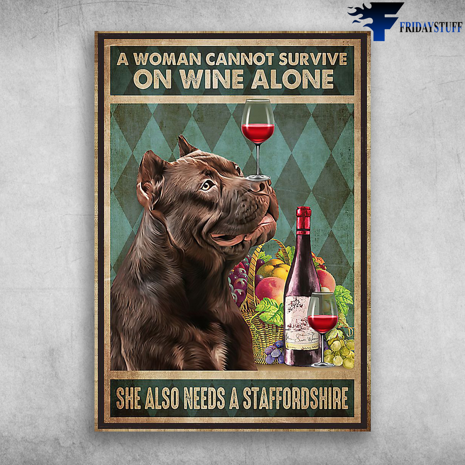 Staffordshire And Wine - A Woman Cannot Survive On Wine Alone, She Also Needs A Staffordshire