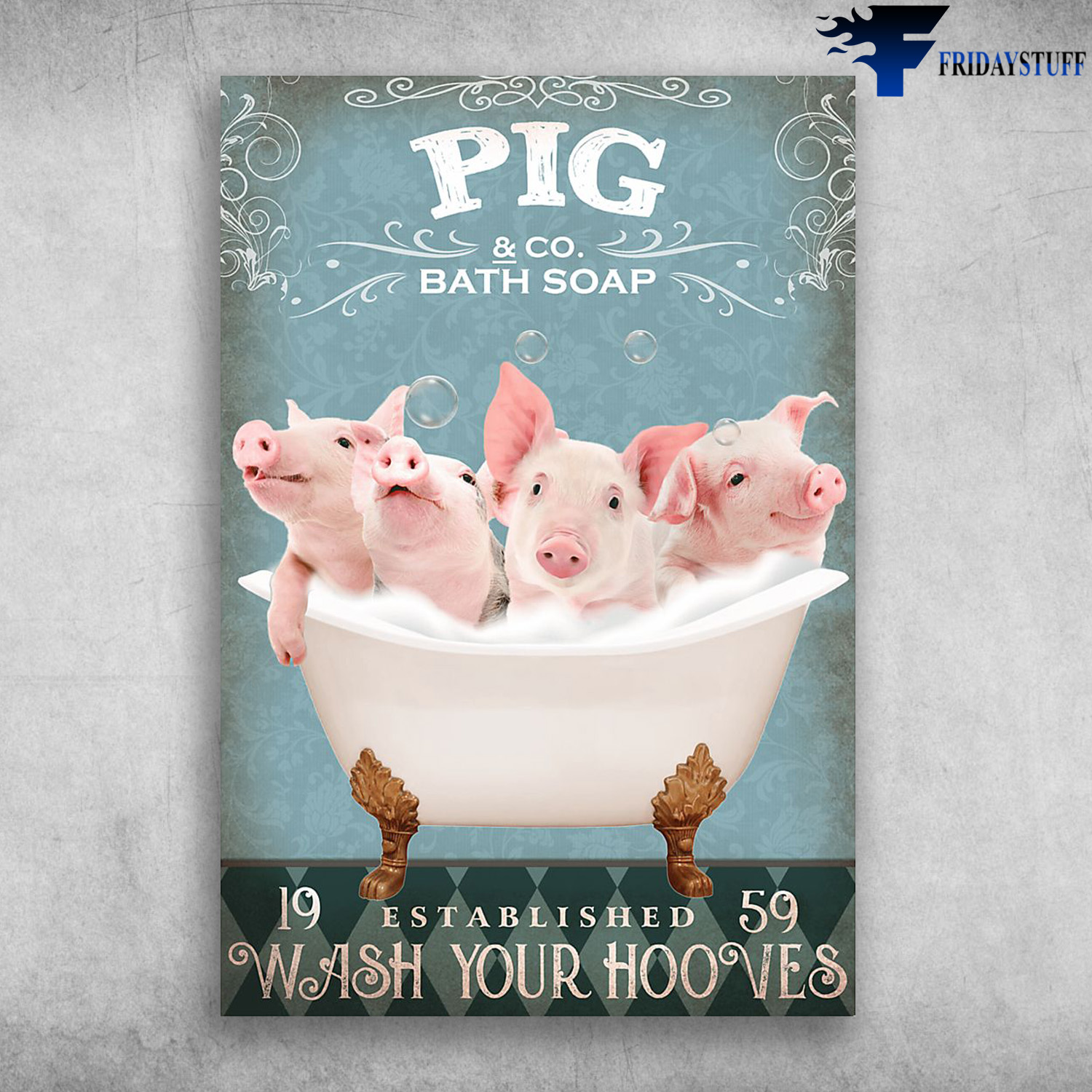 The Pigs In Bath Soap - Pig CO. Bathsoap, 19 Established 59, Wash Your Hooves