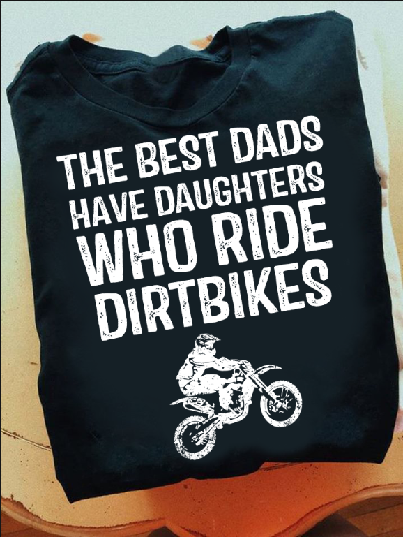 The best dads have daughters who ride dirtbikes