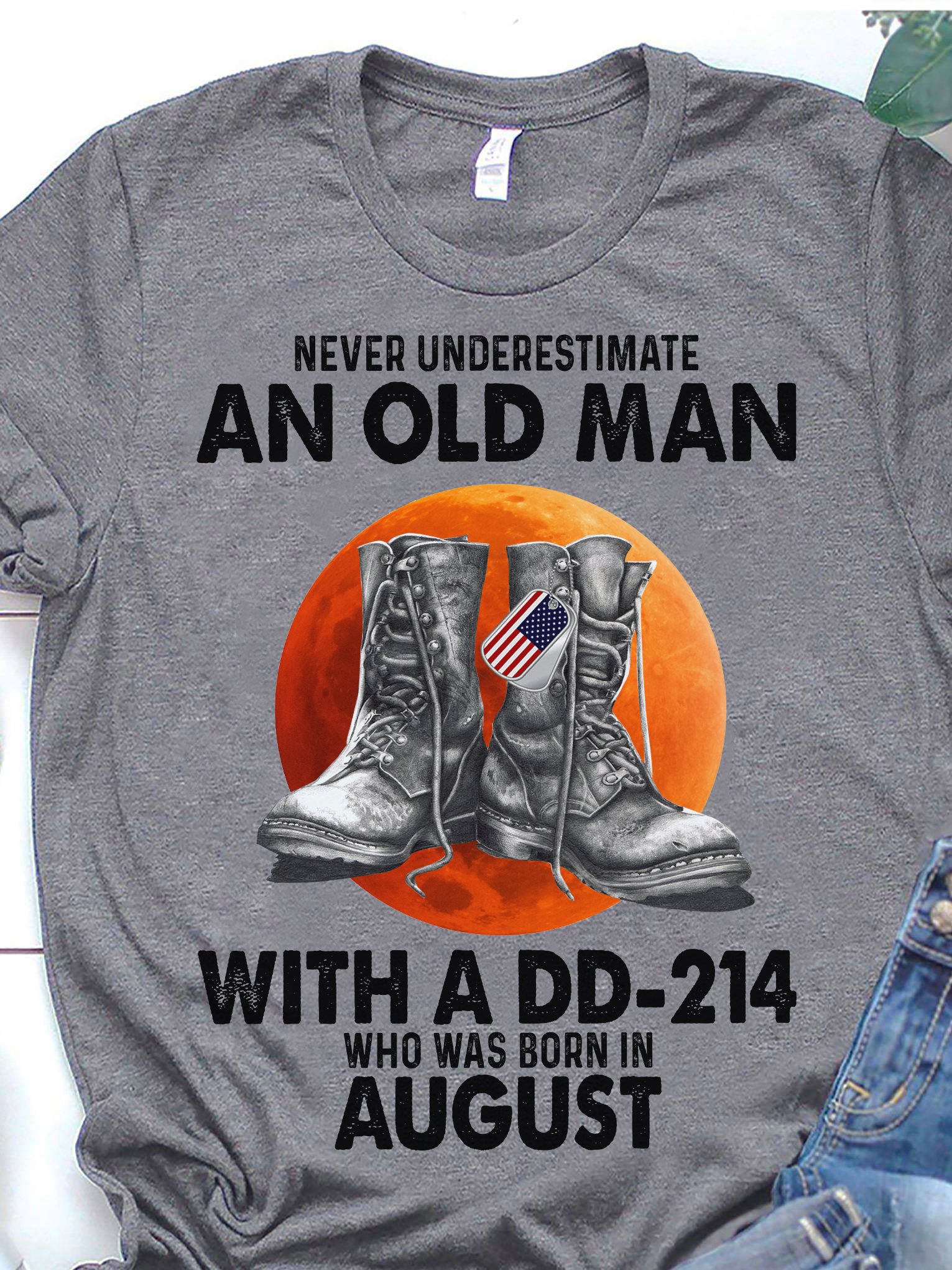 Never underestimate an old woman with a DD-214 who was born in August