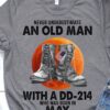 Never underestimate an old woman with a DD-214 who was born in May - Pair of shoes