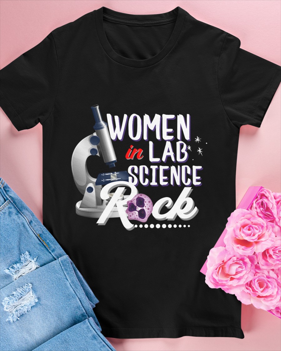 Woman in lab science rock - Woman love science