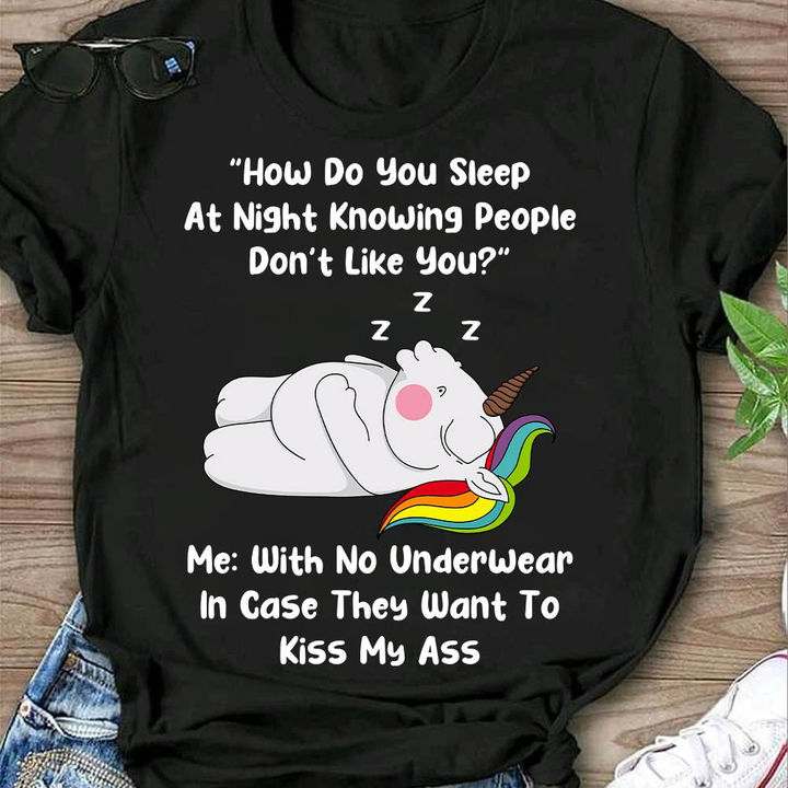 Sleep Unicorn - How do you sleep at night knowing people don't like you?