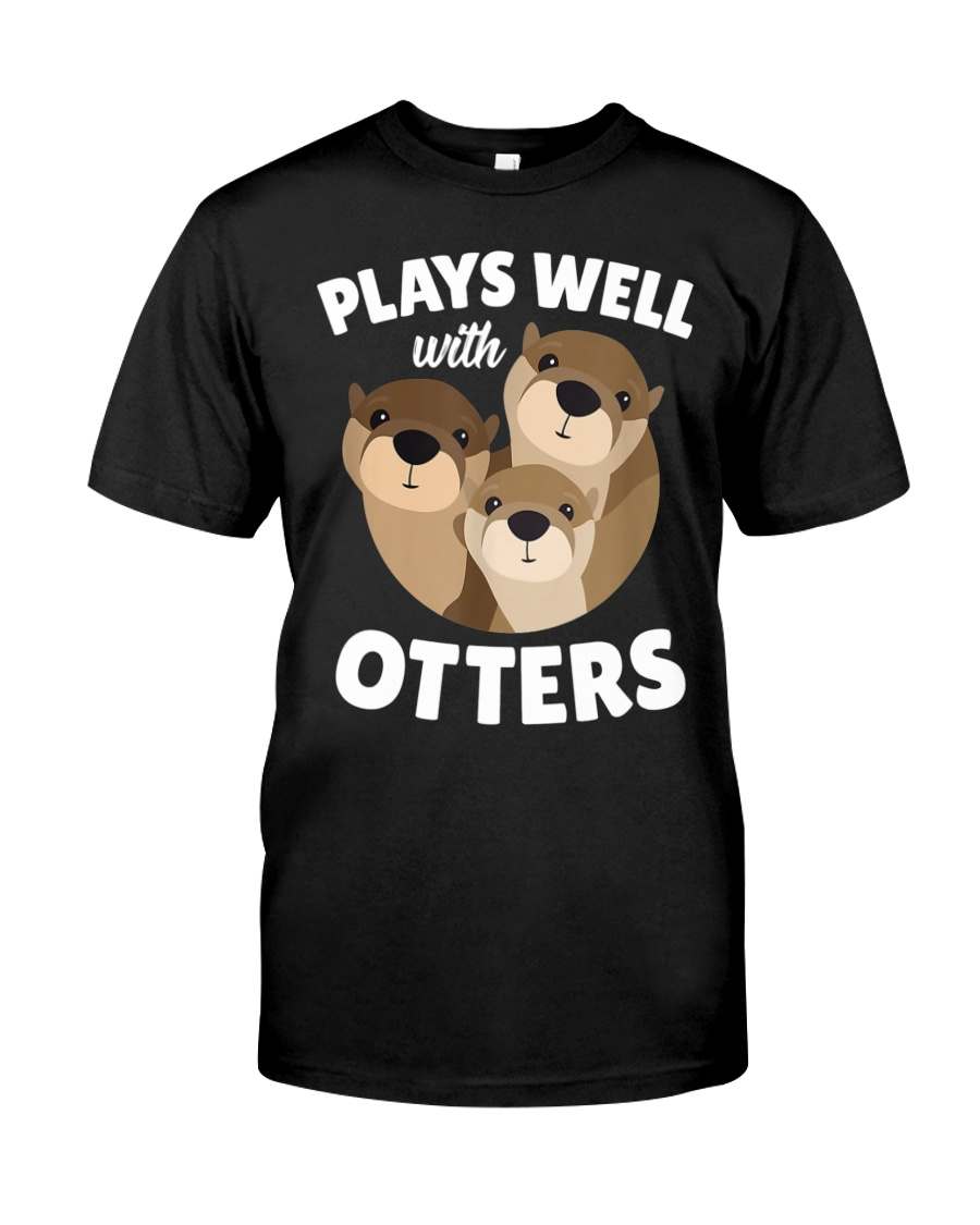 Cute Otters - Plays well with otters