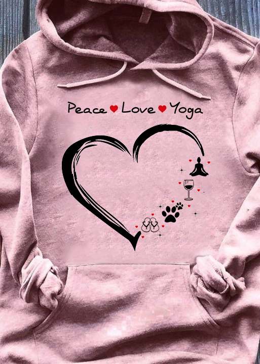 Dog Flip Flop Wine Yoga - Peace love yoga