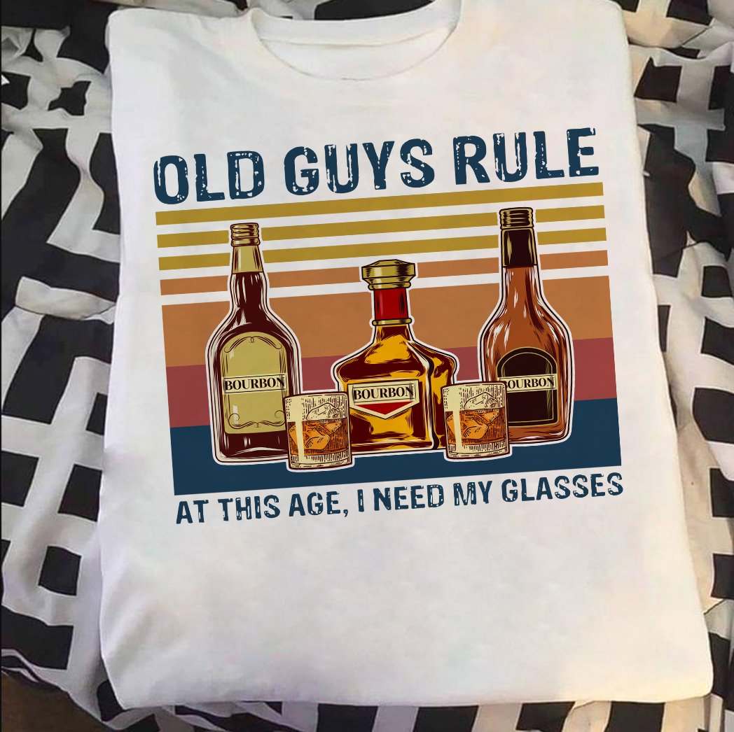Bourbon Whiskey - Old guys rule at this age i need my glasses