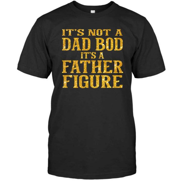 It's not a dad bod it's a father figure