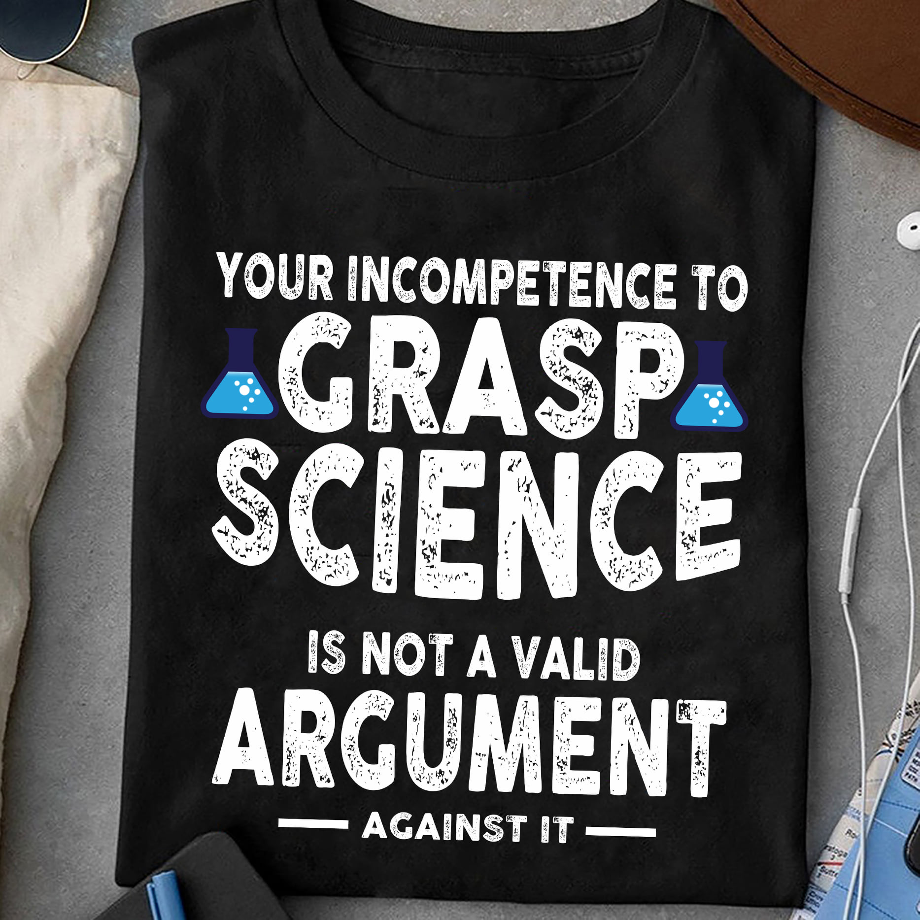 Chemical Solution Bottle - Your incompetence to grasp science is not a valid argument against it
