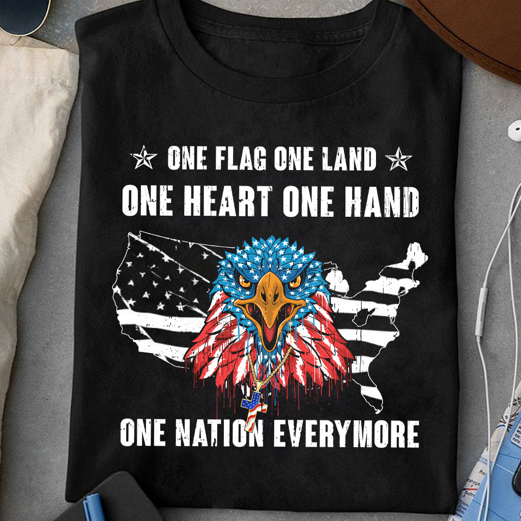 Eagle America Flag – One flag one land one heart one hand one nation everymore