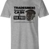 Tradesmen remember cash is tax free