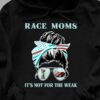 America Woman - Race moms it's not for the weak